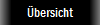 �bersicht